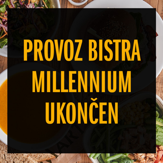 BISTRO MILLENNIUM UZAVŘENO